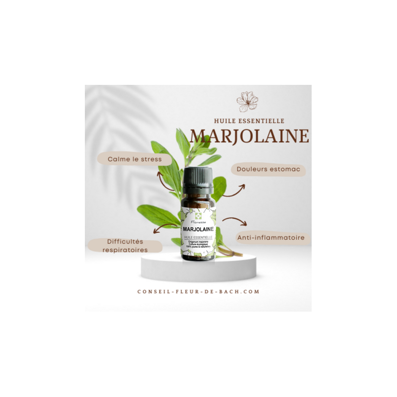 FLORESSE - Huile essentielle de MARJOLAINE - 100% Pure, Naturelle, Intégrale.