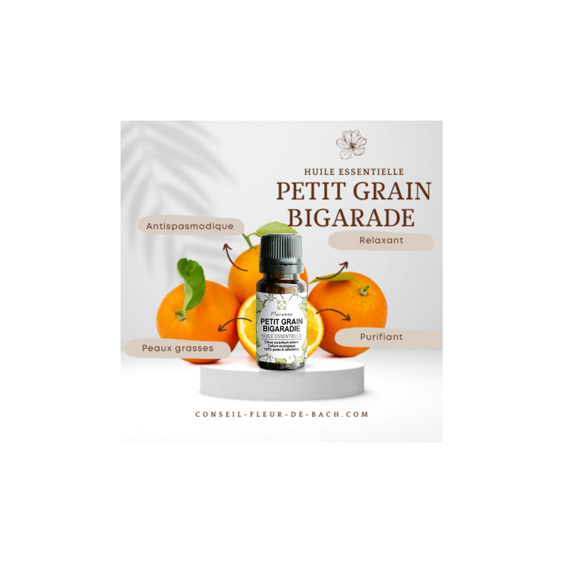 Huile essentielle de Petit grain Bigaradie - 100% Pure, Naturelle, Intégrale. FLORESSE